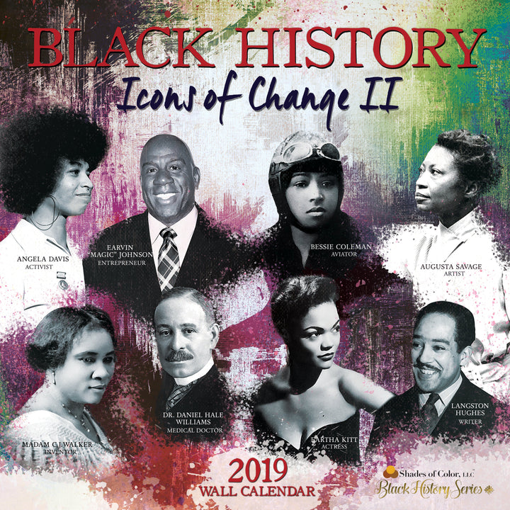 Icons of Change II: 2019 Black History Calendar