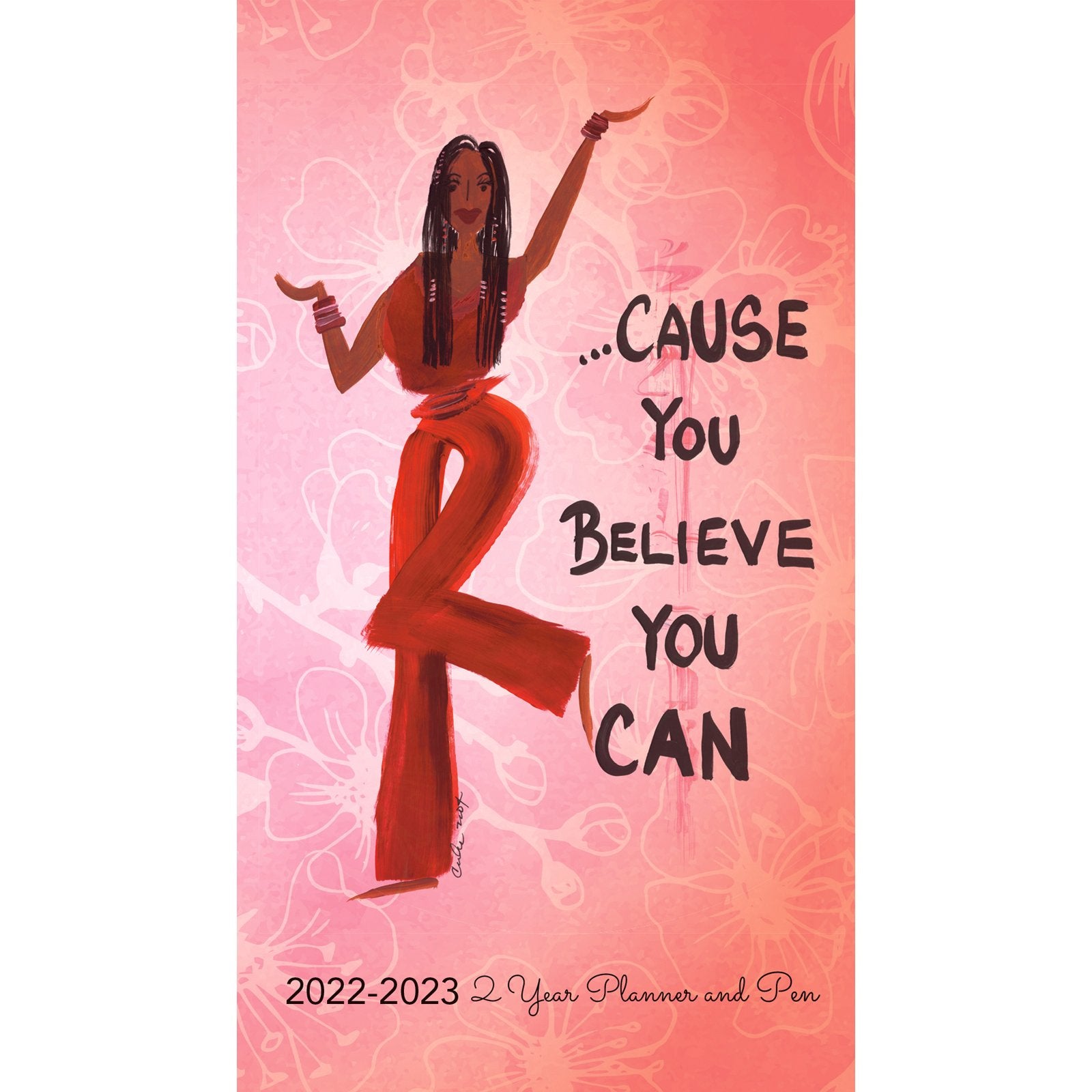 1 of 7: Believe You Can by Cidne Wallace: 2022-2023 African American Checkbook Planner