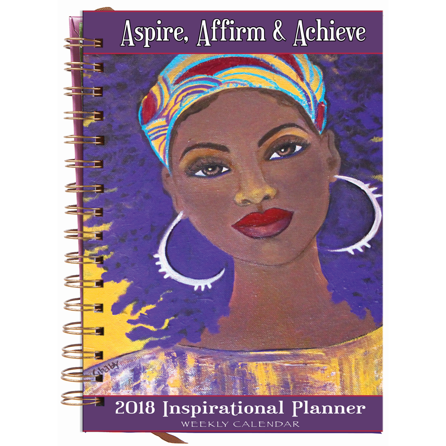 Aspire, Affirm & Achieve: 2018 Weekly Inspirational Planner by GBaby