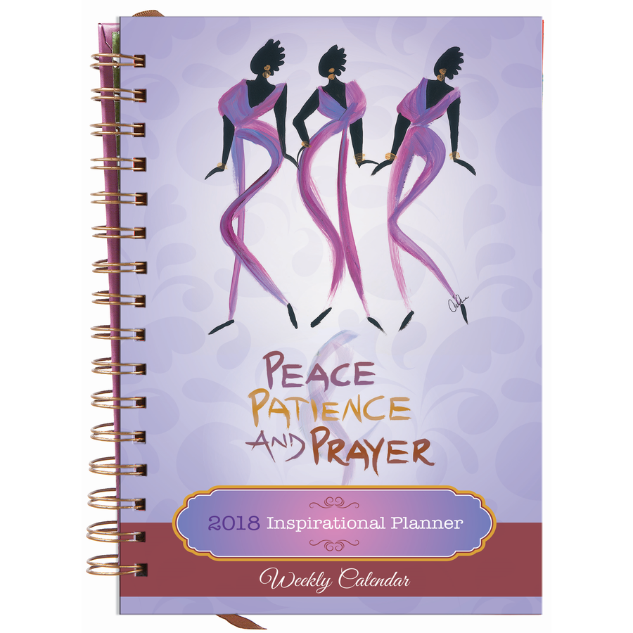 Peace, Patience & Prayer: 2018 African American Weekly Inspirational Planner