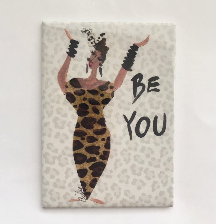 Be You: Cidne Wallace Magnet by Shades of Color