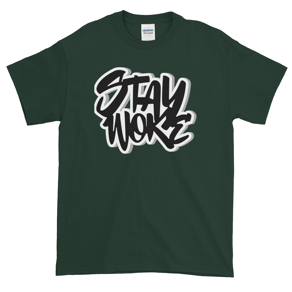 Stay Woke: African American Cultural T-Shirt by RBG Forever (Forest Green)