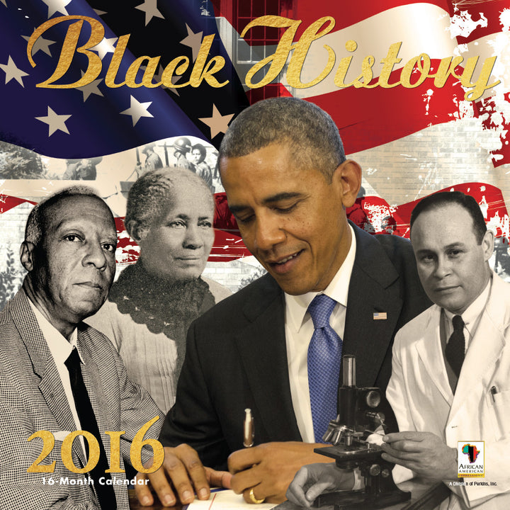 Black History: 2016 African American Calendar (Front)