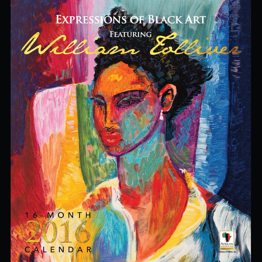 The Art of William Tollivar: 2016 African American Calendar (Front)