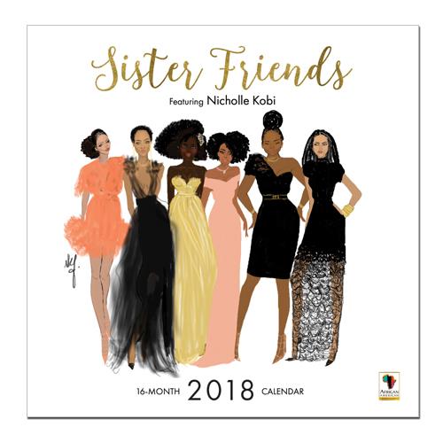 Sister Friends: 2018 African American Art Calendar by Nicholle Kobi (Front)