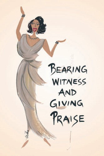 Bearing Witness and Giving Praise Magnet by Cidne Wallace