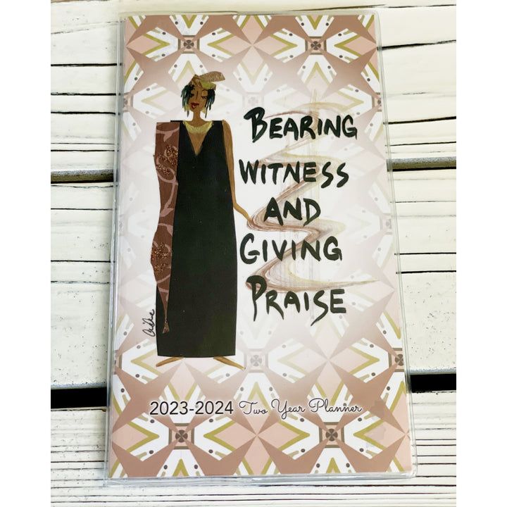 Bearing Witness and Giving Praise by Cidne Wallace: Two Year 2023-2024 African American Checkbook Planner (Front)