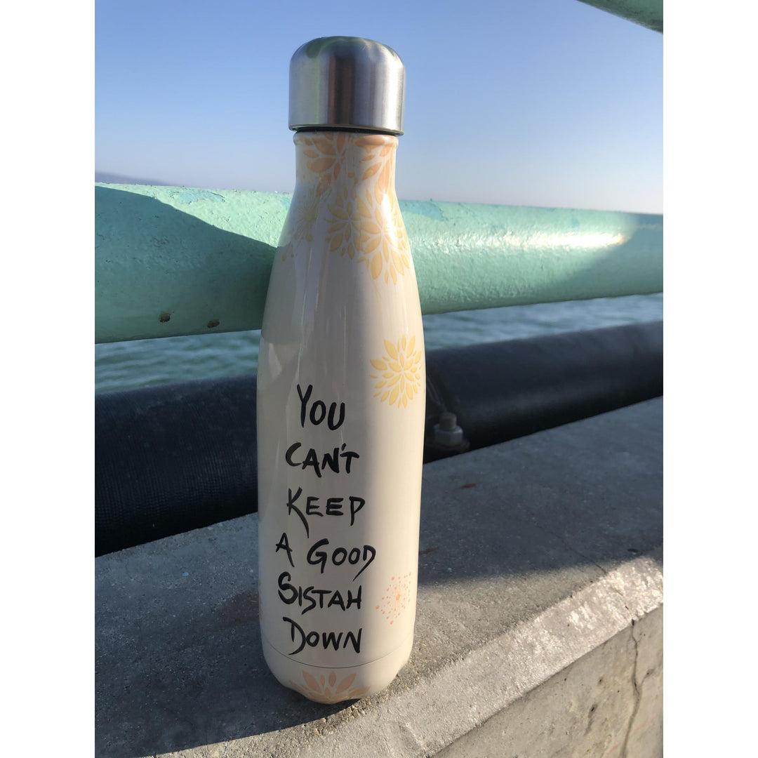You Can't Keep a Good Sistah Down by Cidne Wallace: African American Stainless Steel Bottle