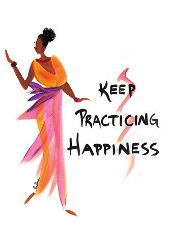 Keep Practicing Happiness Magnet by Cidne Wallace 