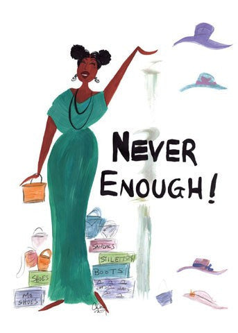Never Enough Magnet by Cidne Wallace 