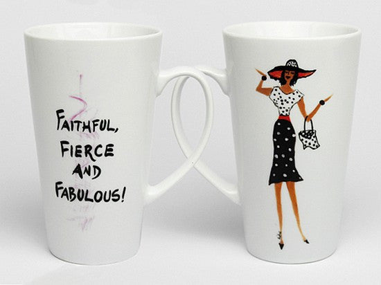Faithful, Fierce and Fabulous Mug by Cidne Wallace