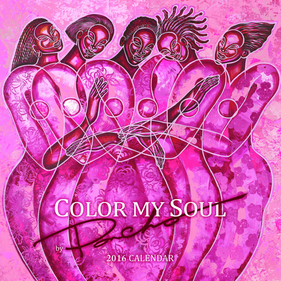 Color My Soul: Art of Poncho 2016 African American Wall Calendar (Front)