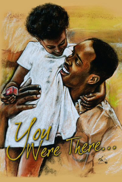 You Were There: African American Father's Day Card