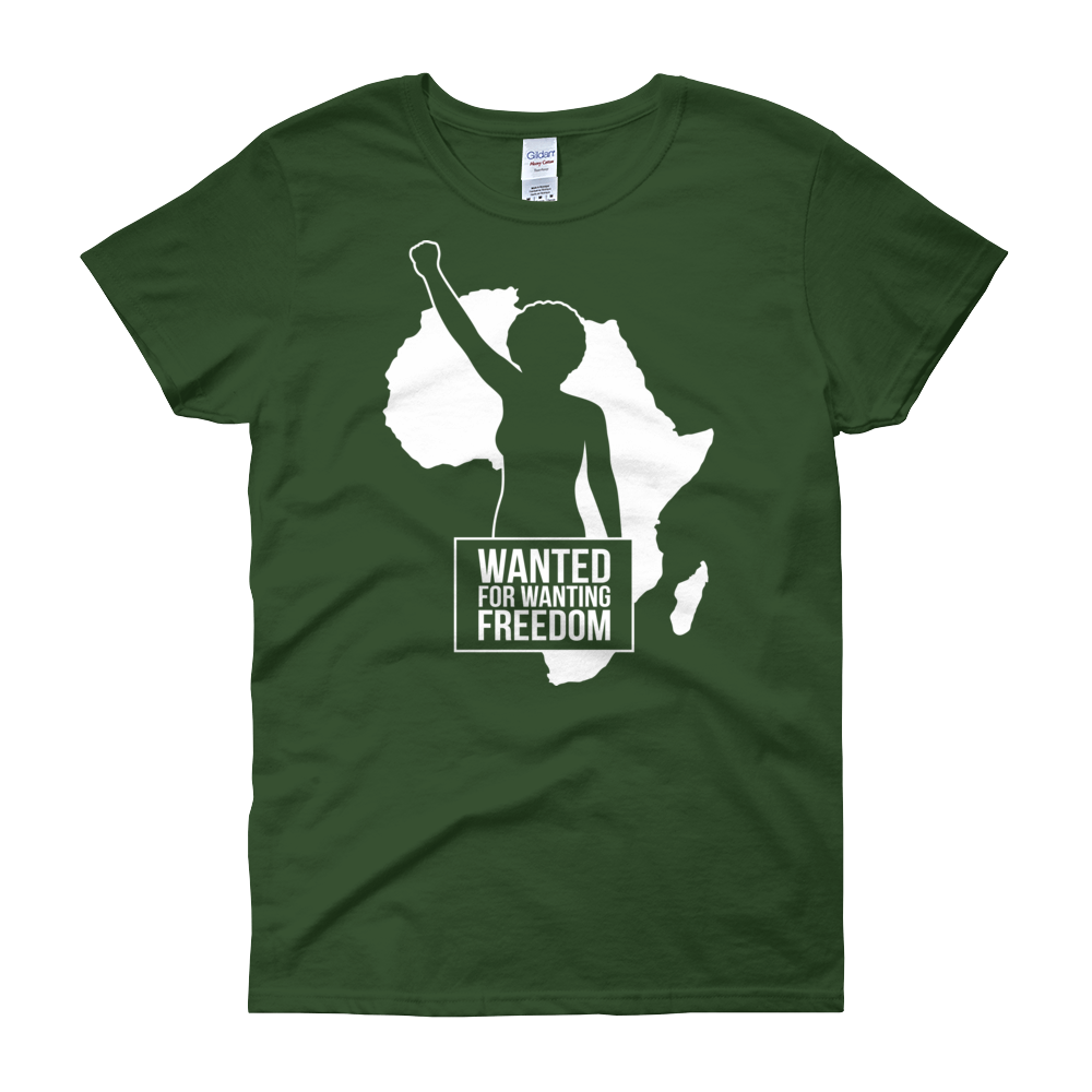 Wanted for Wanting Freedom Women's Short Sleeve T-Shirt (Green)
