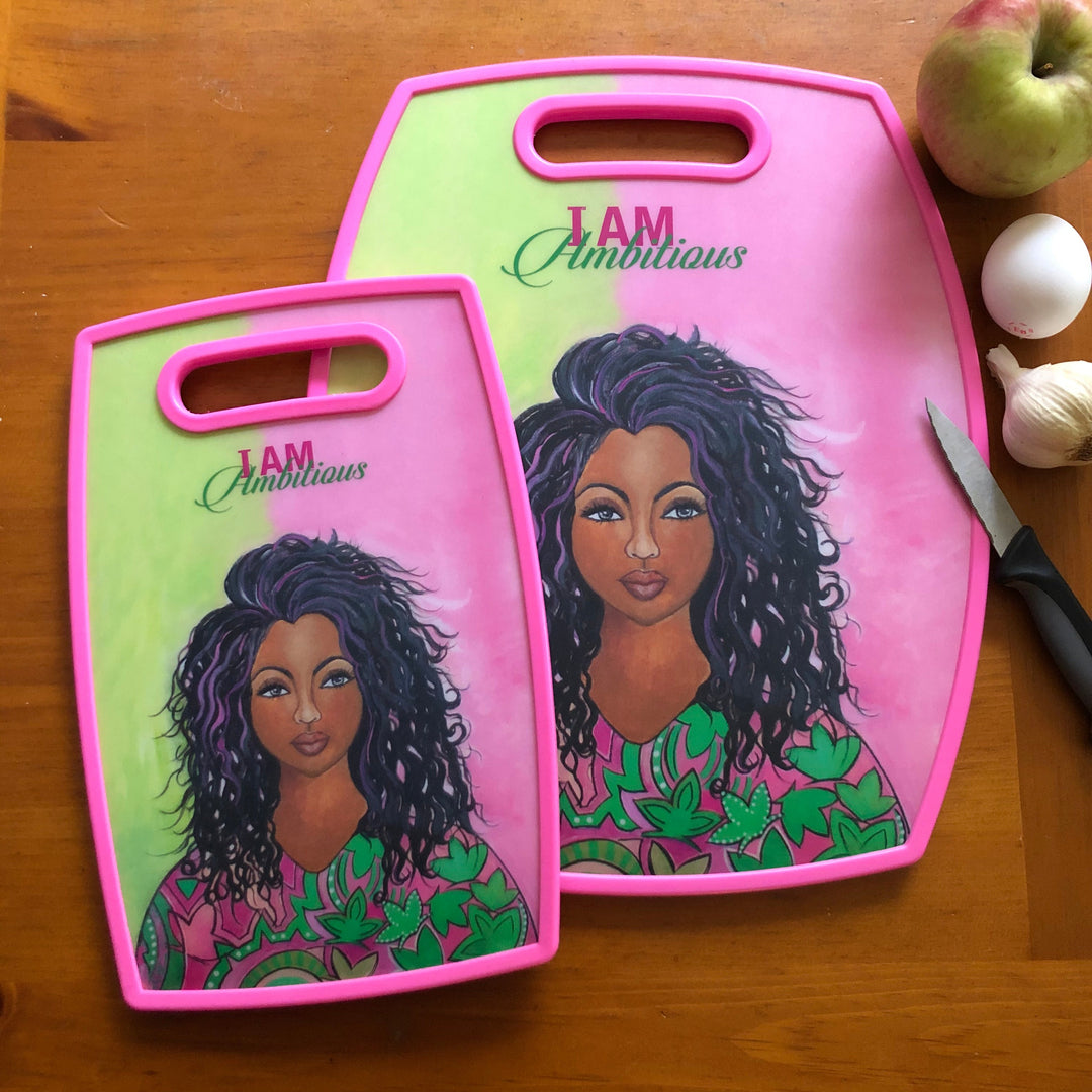 I am Ambitious by Syliva "GBaby" Cohen: Alpha Kappa Alpha Cutting Board