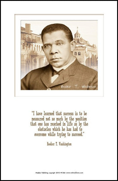 Booker T. Washington: Obstacles Overcome by Julian Madyun 