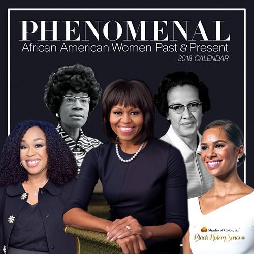 Phenomenal African American Women: 2018 Black History Calendar (Front)