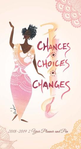 Chances, Choices & Changes: 2018-2019 African American Checkbook Planner by Cidne Wallace