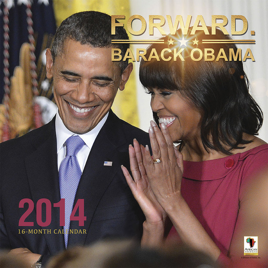 Forward: Barack Obama 2014 Wall Calendar (Front)
