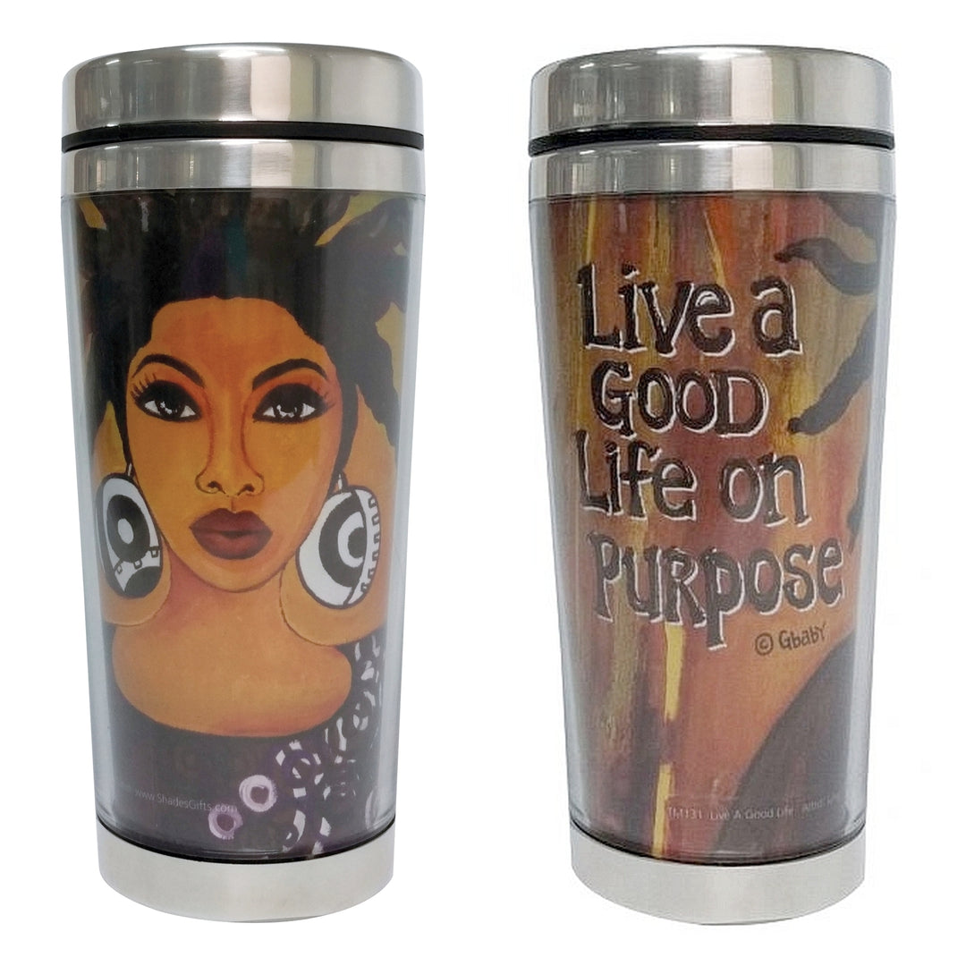 Life on Purpose by Sylvia "Gbaby" Cohen: African American Travel Mug/Tumbler