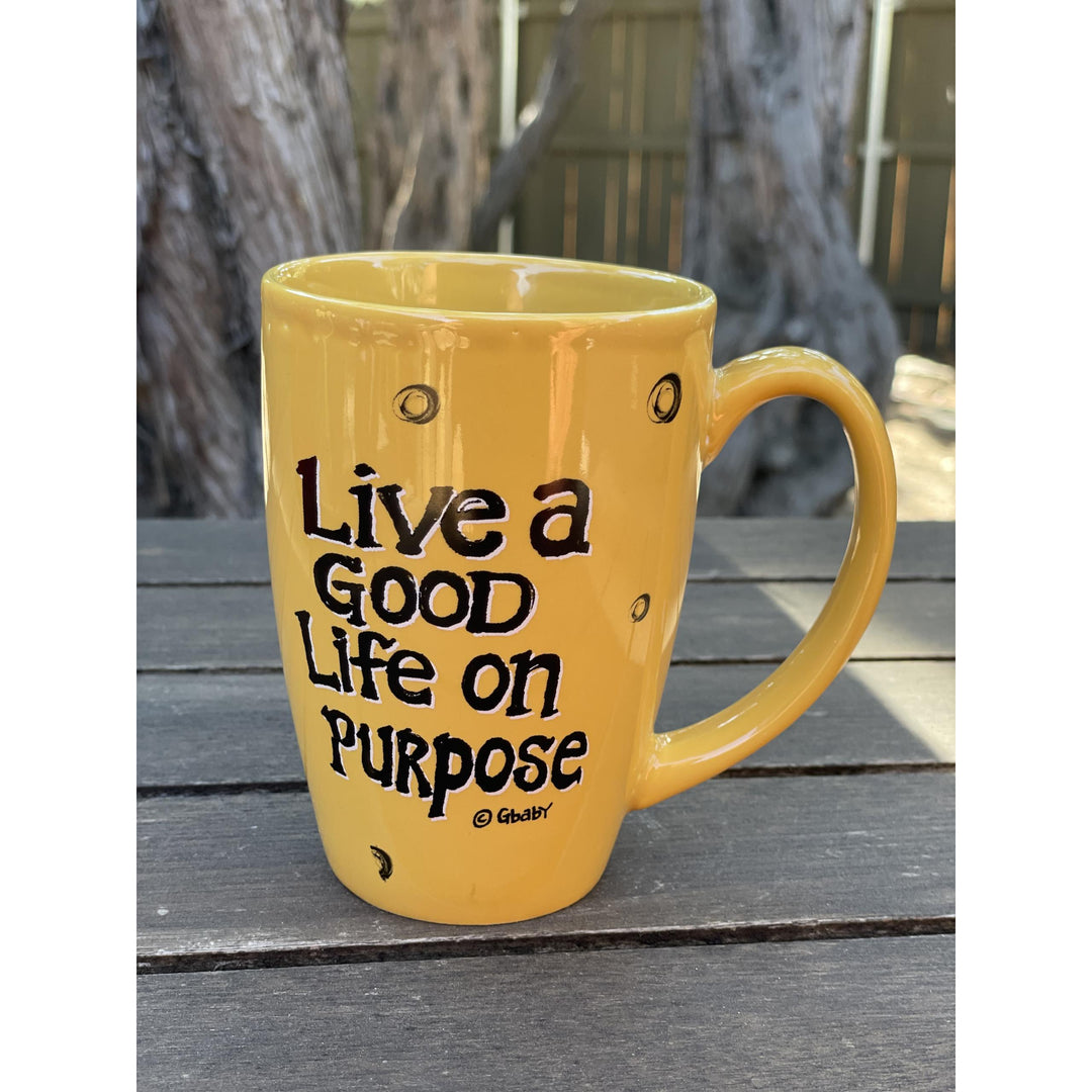 Life on Purpose Ceramic Latte Mug by Sylvia "Gbaby" Cohen