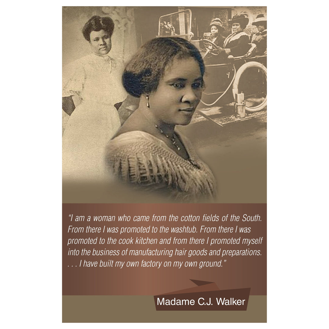 Madame C.J. Walker: I Promoted Myself by Sankofa Designs