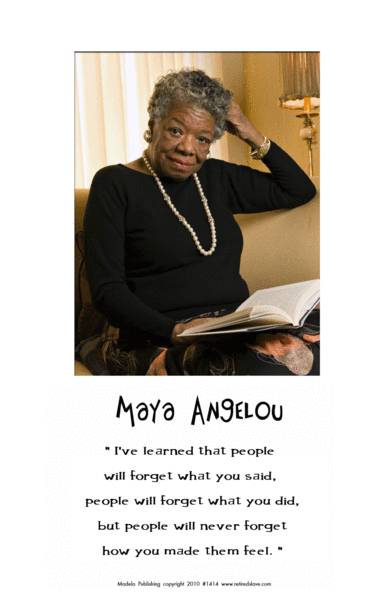 Maya Angelou: How You Made Them Feel by Julian Madyun