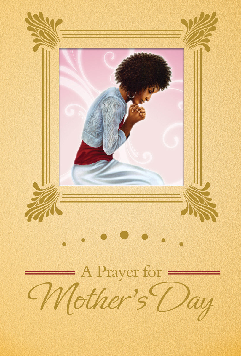 A Prayer for Mother's Day by African American Expressions