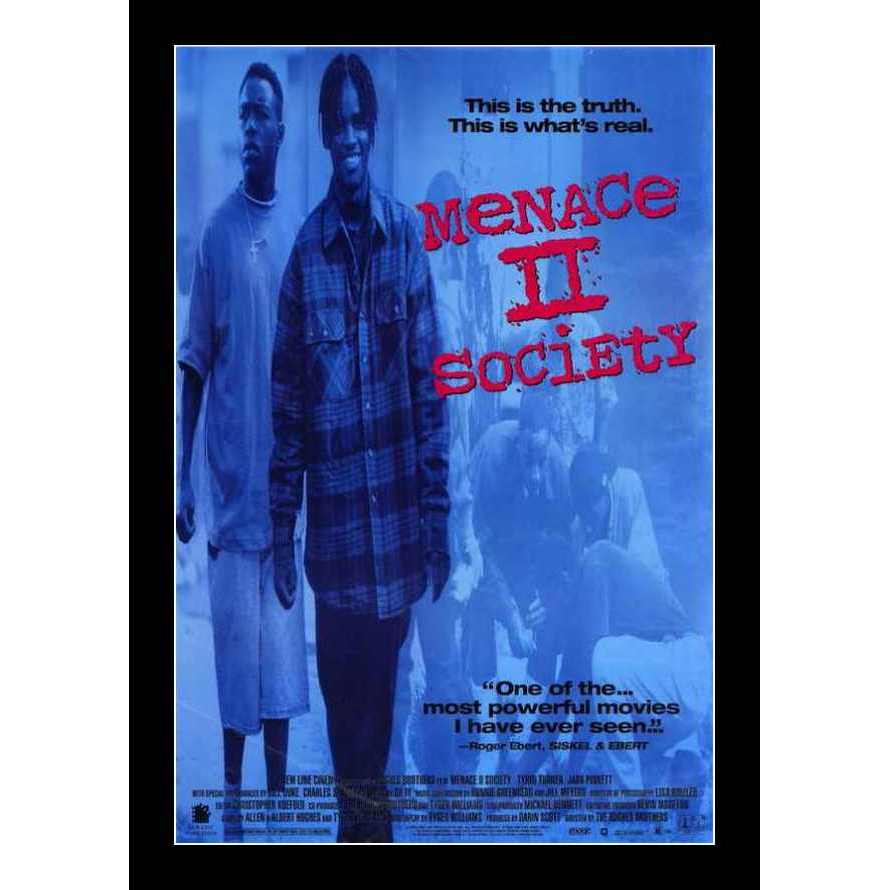 Menace II Society Movie Poster (Black Frame)