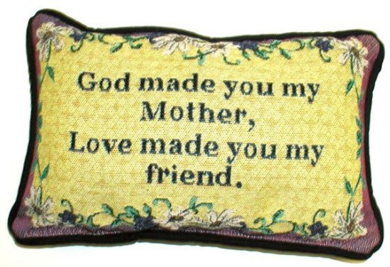 My Mother, My Friend Tapestry Pillow