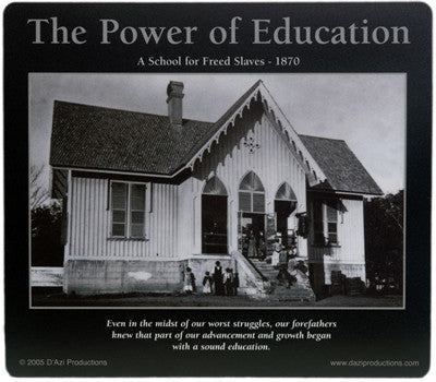 The Power of Education: African American Motivational Mousepad by D'azi Productions