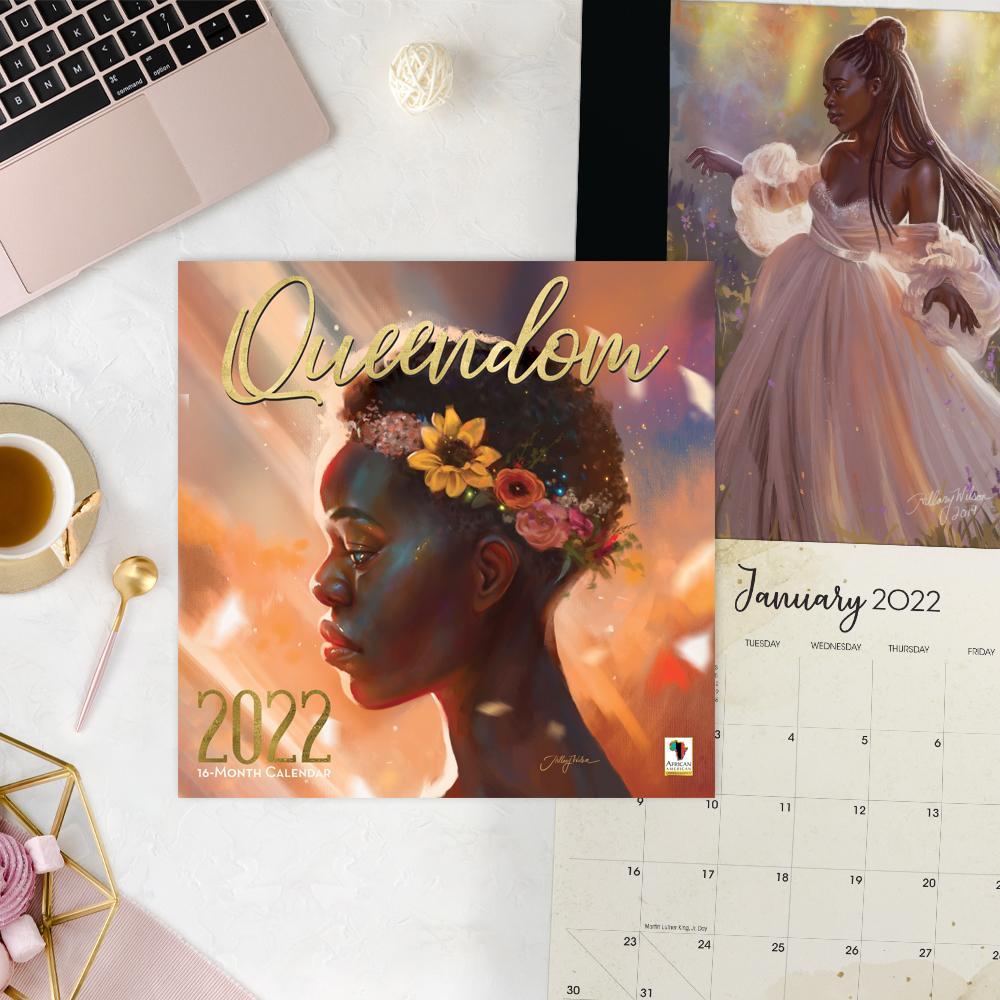 Queendom by Hillary Wilson: 2022 African American Calendar