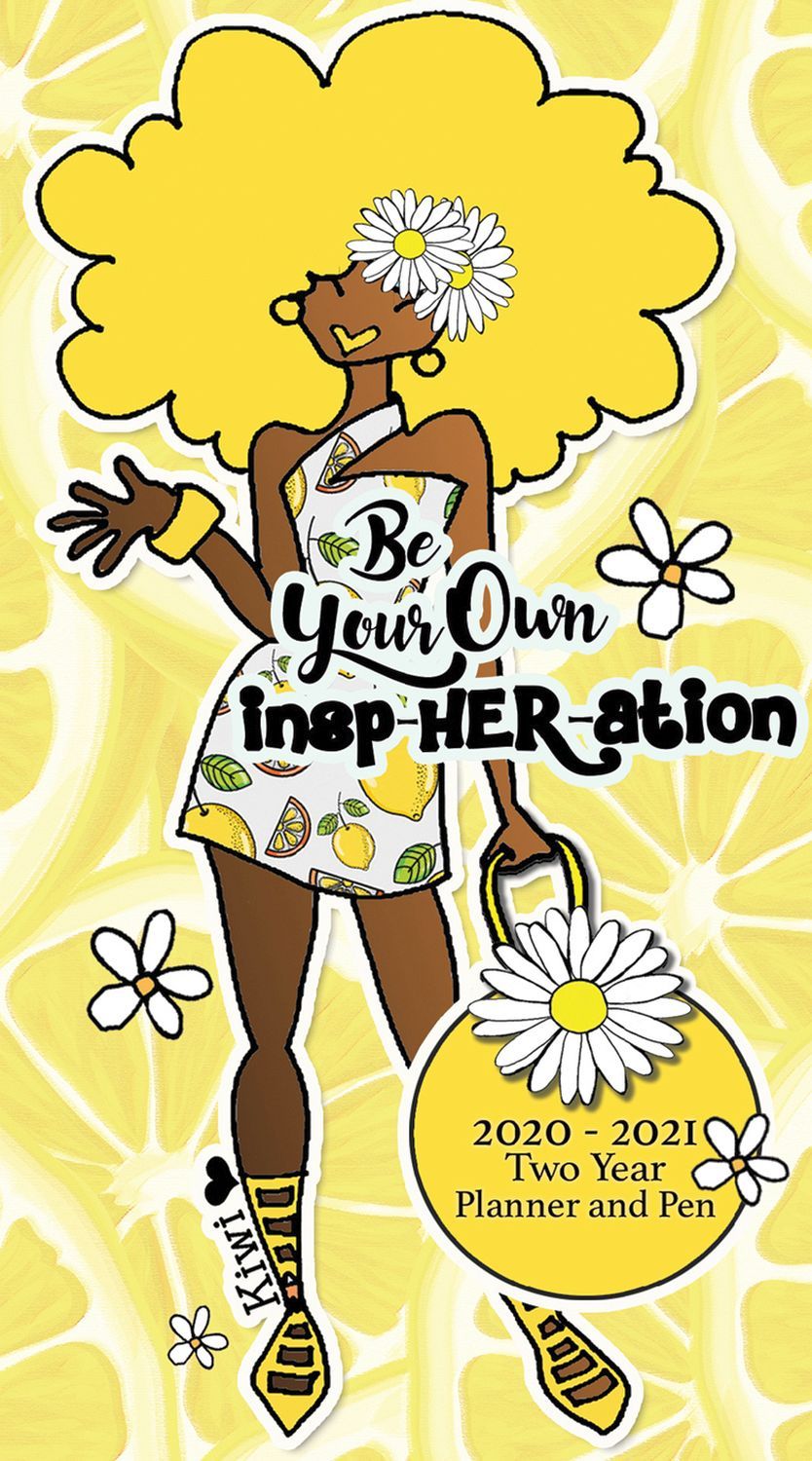Be Your Own Insp-HER-ation: 2020-20201 Two Year African American Checkbook Planner by Kiwi McDowell