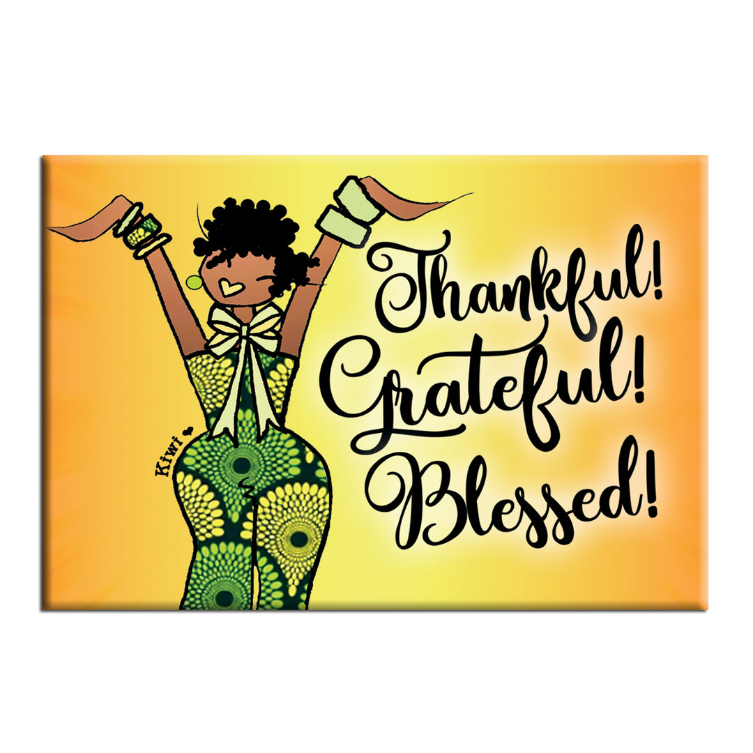 Thankful, Grateful and Blessed Decorative African American Magnet by Kiwi McDowell