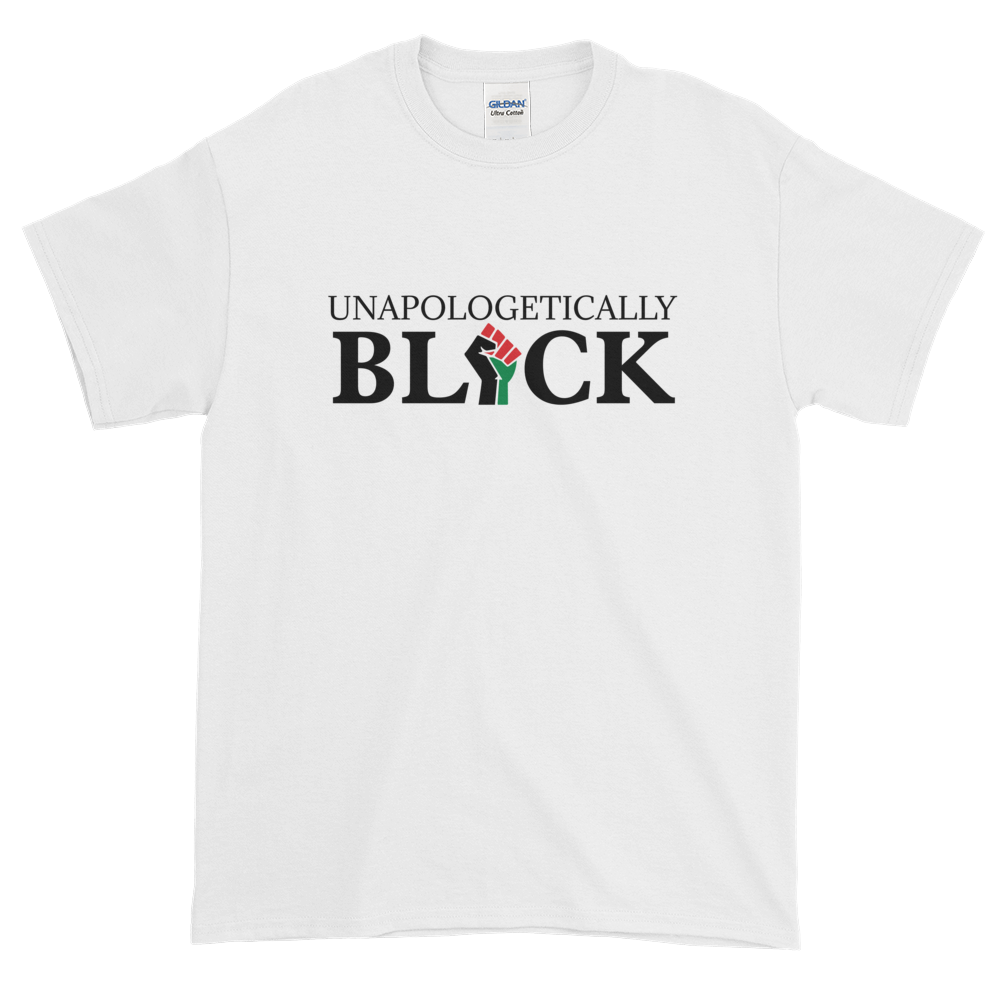Unapologetically Black: Unisex Short Sleeved African American T-Shirt (White)