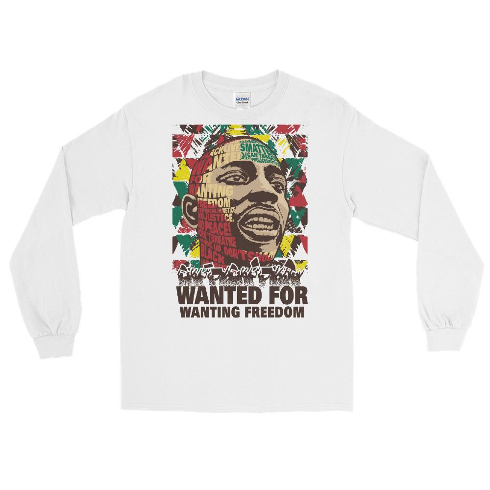 Wanted for Wanting Freedom Unisex Long Sleeve T-Shirt by RBG Forever (White)